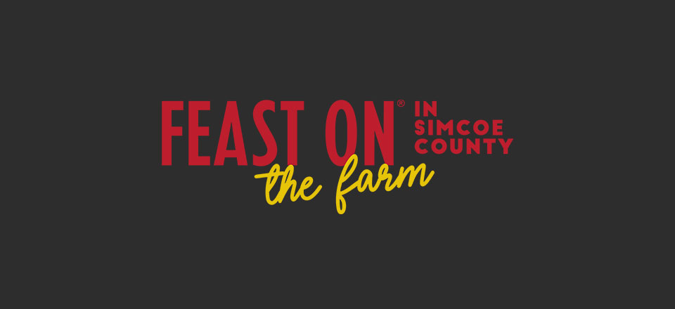 Feast on the Farm in Simcoe County